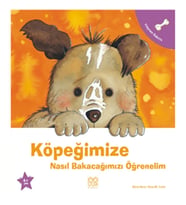 Köpeğimize Nasıl Bakacağımızı Öğrenelim