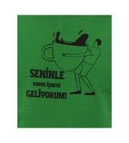 Seninle Kahve İçmeye Geliyorum (Çimen Yeşili)