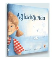 Ağladığımda