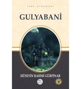 Türk Klasikleri - Gulyabani