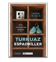 Turkuaz Espadriller Beta Ayakkabı’nın Hikayesi