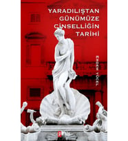 dılıştan Günümüze Cinselliğin Tarih
