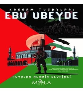 Kassam Tugayları Ebu Ubeyde
