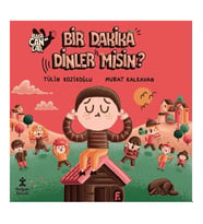 Bir Dakika Dinler misin? Kafacanlar Doğan Çocuk