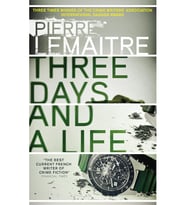 Three Days And A Life
