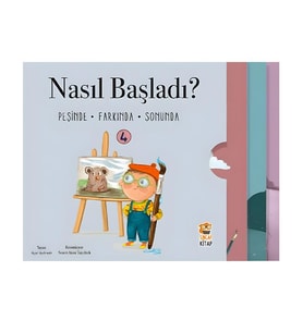 Nasıl Başladı Peşinde Farkında Sonunda 4