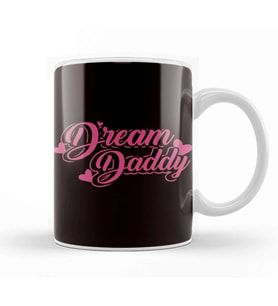 Dream Daddy Dad Father Papa Stepdad Poppa Husband Family Kupa Bardak Porselen