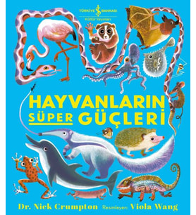 Hayvanların Süper Güçleri