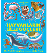 Hayvanların Süper Güçleri