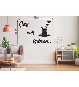 Leylaser  80*60 Çay Var İçersen Ahşap Duvar Yazısı