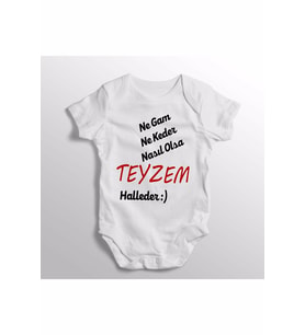 Ne Gam Ne Keder Nasıl Olsa Teyzem Halleder Yazılı Baskılı Bebek Zıbını