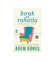 Bırak ve Rahatla Adem Güneş Timaş Yayınları