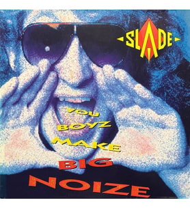 Slade You Bozy Make Big Noize LP Plak (Karışık)