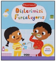 Büyük Adımlar - Dişlerimizi Fırçalıyoruz