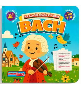 İlk Klasik Müzik Kitabım Bach - Sesli