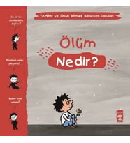 Ölüm Nedir? - Yaman ve Onun Bitmek Bilmeyen Soruları