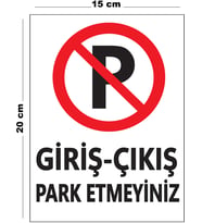 Metal Giriş Çıkış Park Etmeyiniz 15 cm x 20 cm Uyarı Levhası Yönlendirme Tabelası