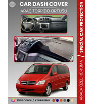 MERCEDES VITO / VIANO W639 (2003-2014) Torpido Örtüsü Premium Torpido Koruma Özel Kesim Kaymaz