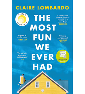 The Most Fun We Ever Had: Longlisted For The Women’S Prize For Fiction 2020: Now A Reese Witherspoon