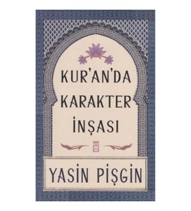 Kuranda Karakter İnşası