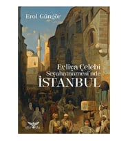 Evliya Çelebi Seyahatnamesinde İstanbul