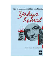 Bir İnanç ve Kültür Terkipçisi Yahya Kemal