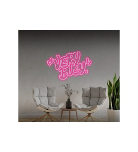 "VERY BUSY" Yazılı Neon Tabela
