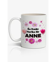 Bu Kadın Harika Bir ANNE Yazılı Anneler Günü Tasarımlı Yazılı Baskılı Kupa Bardak Baskılı Kahve Kupa
