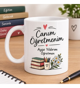 ÖĞRETMENLER GÜNÜ’NE ÖZEL KUPA öğretmeninize anlamlı ve özel bir hediye