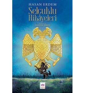 Selçuklu Hikayeleri