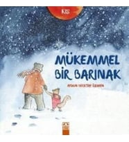 Mükemmel Bir Barınak - Kış