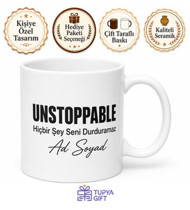 Unstoppable Yazılı Durdurulamaz İngilizce Motivasyon Kupası Hediye Kupa Bardak