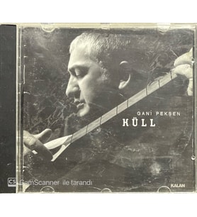 (Plak Değildir CD dir) CD Gani Pekşen Küll CD (Karışık)
