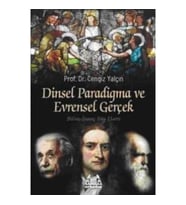 Dinsel Paradigma ve Evrensel Gerçek