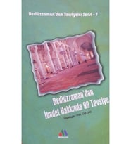 Bediüzzaman'dan Ibadet Hakkında 99 Tavsiye