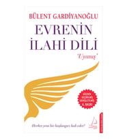 Evrenin İlahi Dili / Uyanış