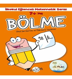 İlkokul Eğlenceli Matematik Serisi - Bölme 7+ Yaş