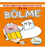 İlkokul Eğlenceli Matematik Serisi - Bölme 7+ Yaş