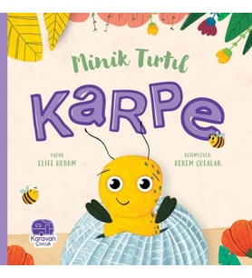 Minik Tırtıl Karpe
