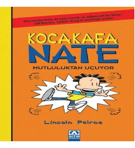 Kocakafa Nate 08 - Mutluluktan Uçuyor