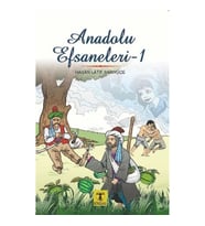Anadolu Efsaneleri 1