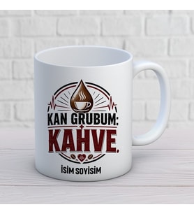 Kişiye Özel Kahve Sever Tasarımlı Kan Grubum Kahve İsimli Seramik Kupa