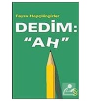 Dedim "ah" / Türkçe Off 2