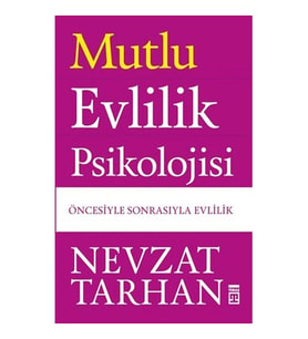 MUTLU EVLİLİK PSİKOLOJİSİ