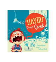 AAAA Hep "Hayır!" Diyen Çocuk