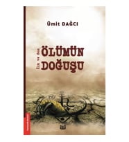 İlk ve Son – Ölümün Doğuşu