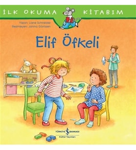 Elif Öfkeli - İlk Okuma Kitabım
