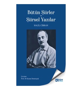 Bütün Şiirler ve Şiirsel Yazılar