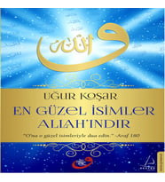 En Güzel İsimler Allah'ındır