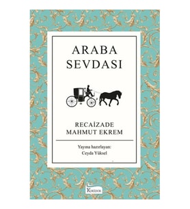 Araba Sevdası (Bez Ciltli)